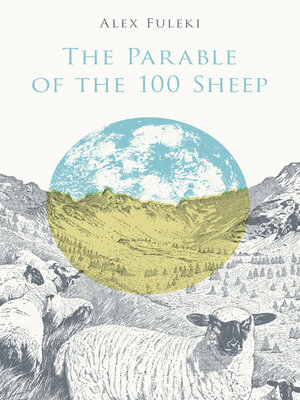 cover image of The Parable of the 100 Sheep